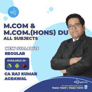 M.Com & M.Com.(Hons) DU - All Subjects By CA Raj K Agrawal