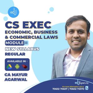 CS Executive Economic, Business & Commercial Laws By CA Mayur Agarwal