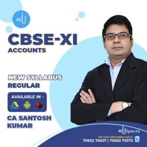 Class XI CBSE Accounts By CA CMA Santosh Kumar