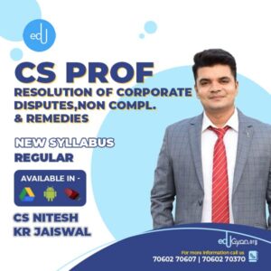 CS Professional Resolution Of Corporate disputes