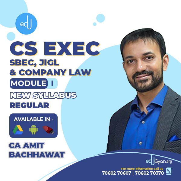 CS Executive SBEC & JIGL & C. Law Combo By CA Amit Bachhawat