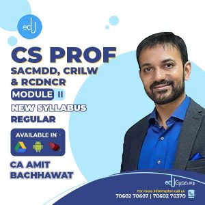 CS Professional M-II (SACMDD+CRILW+RCDNCR) Combo By CA Amit Bachhawat