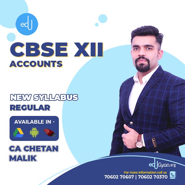 Class XII CBSE Accounts By CA CS Chetan Malik