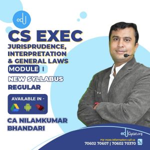 CS Executive Jurisprudence, Interpretation & Gen. Laws (JIGL) By CA Nilamkumar