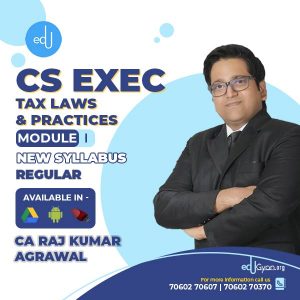 CS Executive Tax Laws & Practices By CA Raj K Agrawal