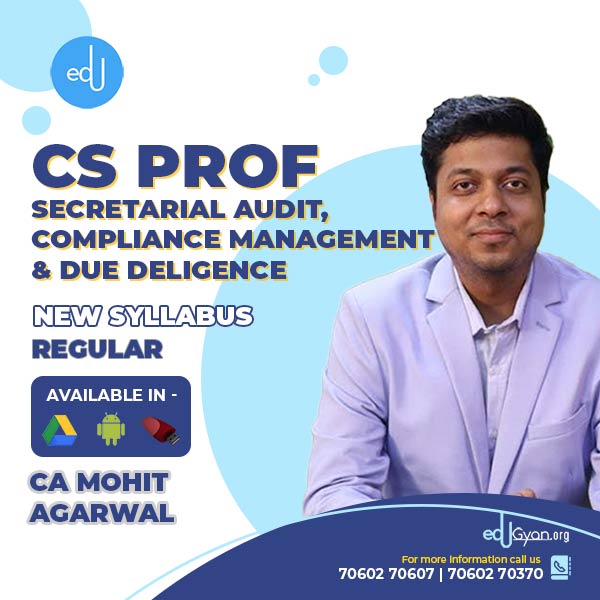 CS Professional Secretarial Audit, Compliance Management & Due Deligence By CA Mohit Agarwal