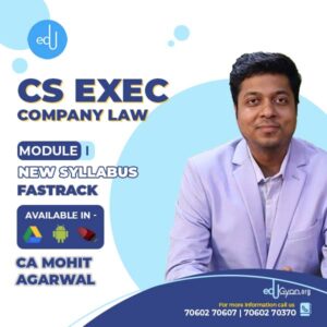 CS Executive Company Law Fast Track By CA Mohit Agarwal