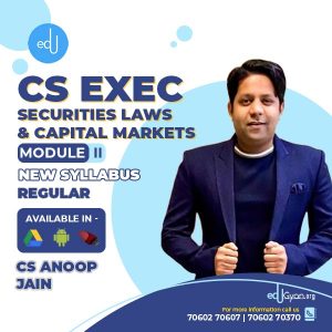 CS Executive Securities Laws & Capital Markets (SLCM) By CS Anoop Jain