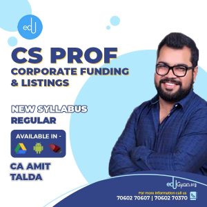 CS Professional Corporate Funding & Listing By CA Amit Talda