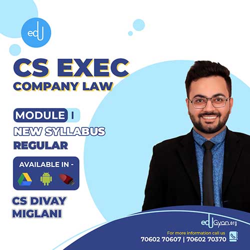 CS Executive Company Law By CS Divay Miglani