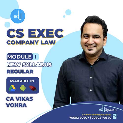 CS Executive Company Law CA Vikas Vohra