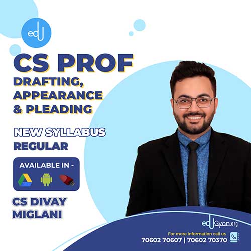 CS Professional Drafting, Pleadings & Appearances By CS Divay Miglani
