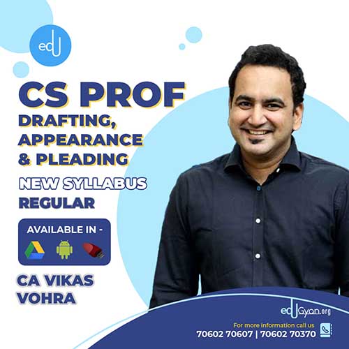 CS Professional Drafting, Pleadings & Appearances By CS Vikas Vohra