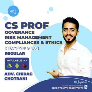 CS Professional Governance, Risk Management, Compliance & Ethics By Adv Chirag Chotrani