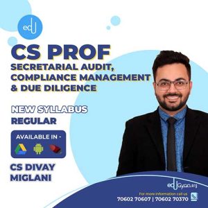 CS Professional Secretarial Audit, Compliance Management & Due Diligence By CS Divay Miglani