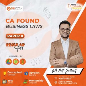 CA Foundation Business Laws & BCR By CA Amit Bachhawat (New Syllabus)