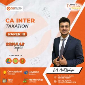 CA Inter Taxation By CA Amit Mahajan (New Syllabus)