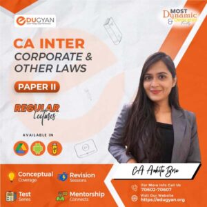 CA Inter Corporate & Other Laws By CA Ankita Bora (New Syllabus)