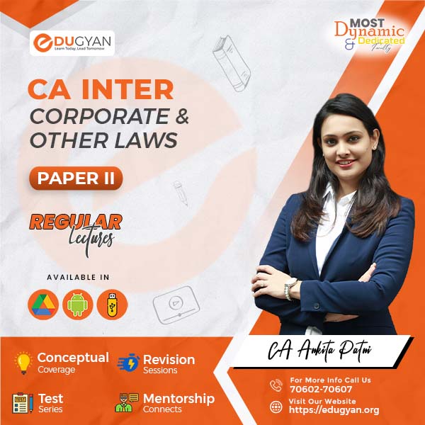 CA Inter Corporate Other Laws By CA Ankita Patni (New Syllabus)