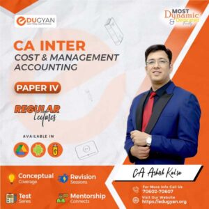 CA Inter Cost & Management Accounting By CA Ashish Kalra (New Syllabus)
