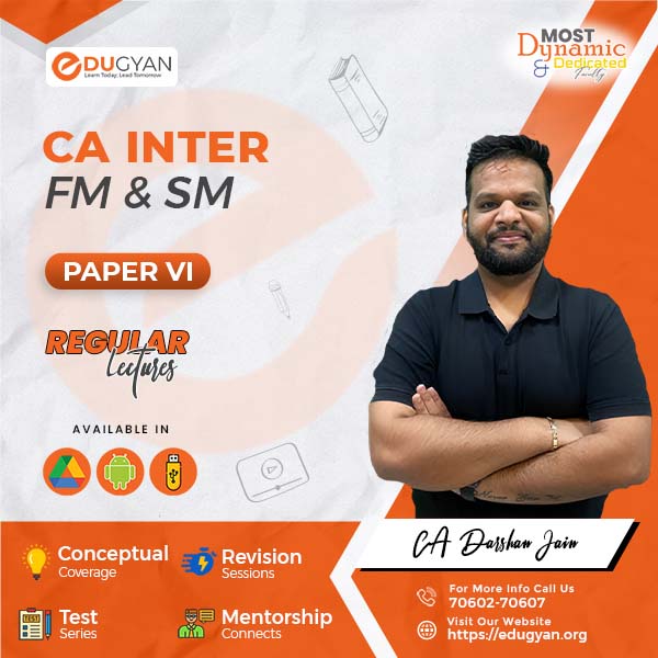 CA Inter Financial Management & Strategic Management (FM-SM) By CA Darshan Jain (For May 2024)