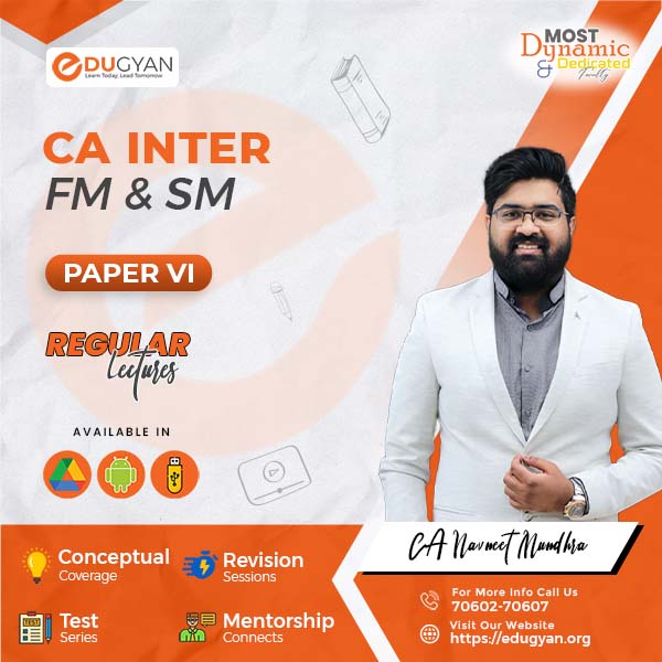 CA Inter FM & SM By CA Navneet Mundhra (New Syllabus)