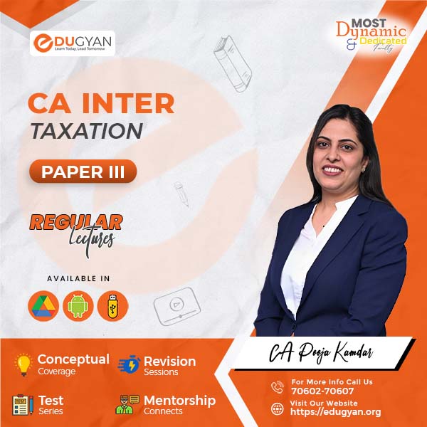 CA Inter Taxation (Income Tax & GST) By CA Pooja Kamdar (New Syllabus)