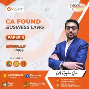 CA Foundation Business Laws By CA Raghav Goel (New Syllabus)
