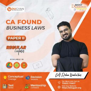 CA Foundation Business Laws & BCR By CA Rohan Nimbalkar & CA CS Shubham Sukhlecha (New Syllabus)