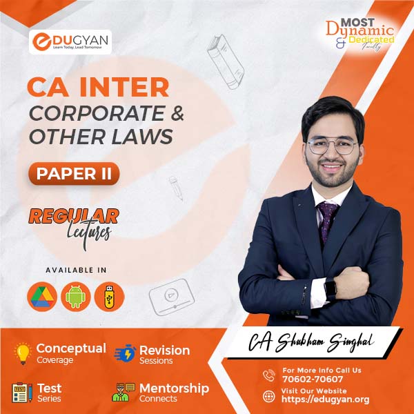 CA Inter Corporate & Other Laws By CA Shubham Singhal (New Syllabus)