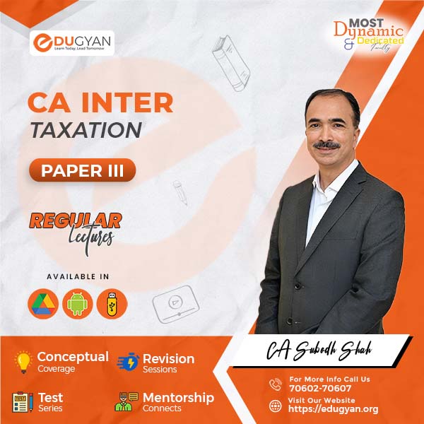 CA Inter Taxation (Income Tax+GST) By CA Subodh Shah