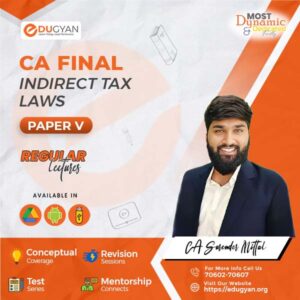 CA Final Indirect Tax Laws (IDT) By CA Surender Mittal (New Syllabus)