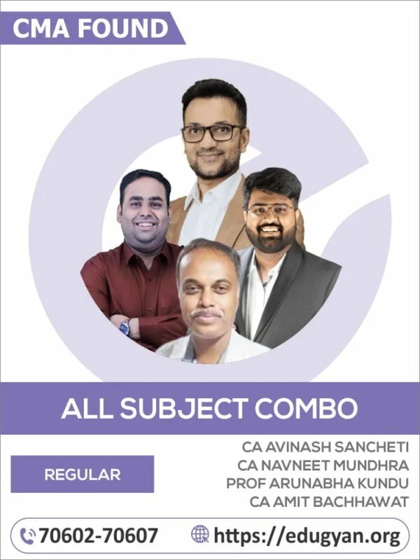 CMA Foundation All Subjects Combo By CA Avinash Sancheti, CA Navneet Mundhra, CA Amit Bachhawat & Prof Arunabha Kundu