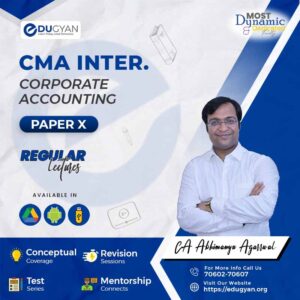 CMA Inter Corporate Accounting By CA Abhimanyyu Agarrwal