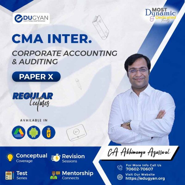 CMA Inter Corporate Accounting & Auditing By CA Abhimanyyu Agarrwal & CA Satish Sureka (2022 Syllabus)