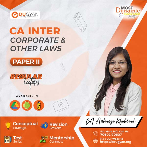 CA Inter Corporate & Other Laws By CA Aishwarya Khandelwal