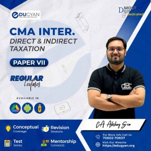 CMA Inter Direct & Indirect Taxation By CMA Akshay Sen (2022 Syllabus)