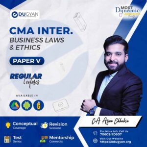 CMA Inter Business Laws & Ethics By CS LLM Arjun Chhabra