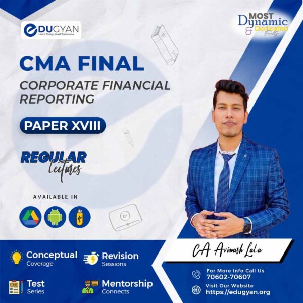 CMA Final Corporate Financial Reporting (CFR) By CA Avinash Lala & CA Ankur Agarwal