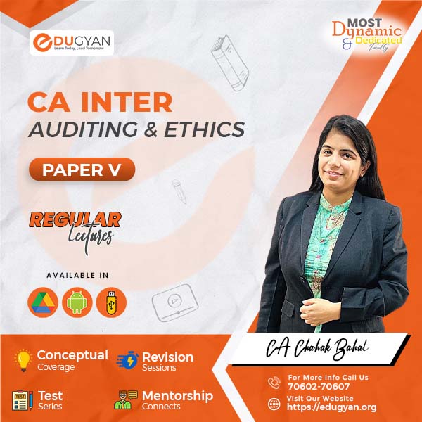 CA Inter Audit & Ethics By CA Chahak Bahal (New Syllabus)