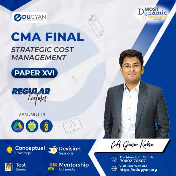 CMA Final Strategic Cost Management (SCM) By CA Gourav Kabra