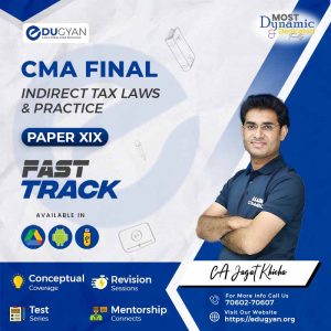 CMA Final Indirect Tax Laws (IDT) Fast Track By CA Jagat Khicha