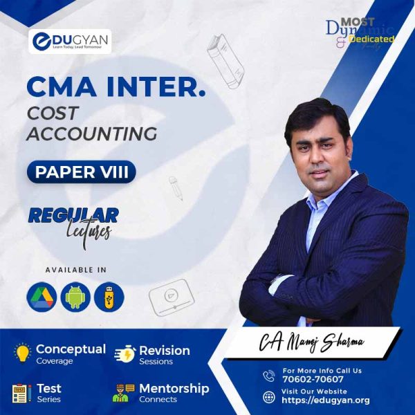 CMA Inter Cost Accounting By CA Manoj Sharma (New Syllabus)