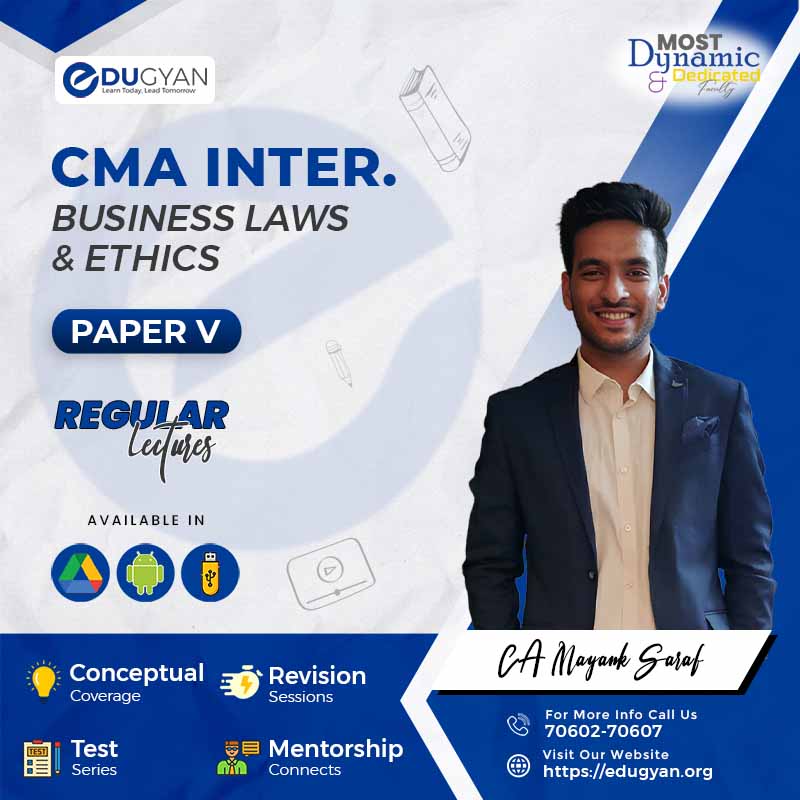 CMA Inter Business Laws & Ethics By CA Mayank Saraf (New Syllabus)