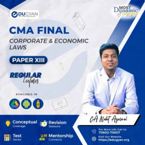 CMA Final Corporate & Economic Laws By CA Mohit Agarwal