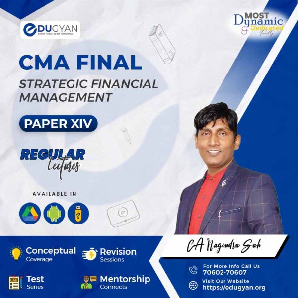 CMA Final Strategic Financial Management (SFM) By CA Nagendra Sah (2022 Syllabus)