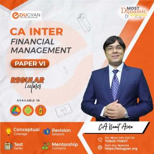 CA Inter Financial Management (FM) By CA Namit Arora (New Syllabus)
