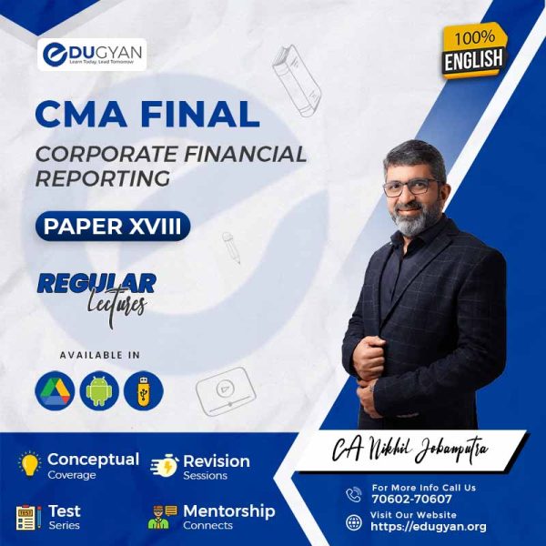 CMA Final Corporate Financial Reporting (CFR) By CA Nikhil Jobanputra (English) (2022 Syllabus)