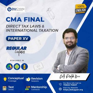 CMA Final Direct Tax Laws & International Taxation By CA CA Pratik Neve (English)