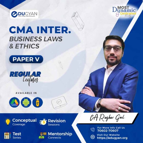 CMA Inter Business Laws & Ethics By CA Raghav Goel